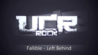 Fallible  Left Behind HD [upl. by Collier975]