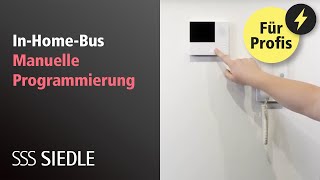 Siedle InHomeBus Manuelle Programmierung [upl. by Cade]