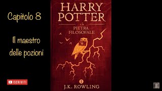 Harry Potter e la Pietra Filosofale audiolibro narrato da Francesco Pannofino  capitolo 8 [upl. by Aneert]