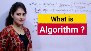 Lec 2 What is Algorithm and Need of Algorithm  Properties of Algorithm  Algorithm vs Program [upl. by Aan]