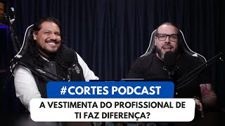 A vestimenta do profissional de TI faz diferença [upl. by Jeanna564]