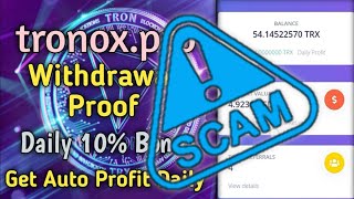 Scam  tronoxpro withdrawal proof  New TRX Mining Site daily 10 profit  how to earn money online [upl. by Emsmus]