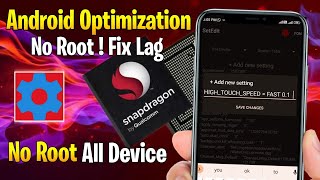 Android Optimization No Root  Fix FPS Shutters  Fix Lag  Max FPS  No Root [upl. by Cynthie]