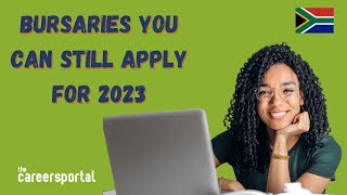 Bursaries You Can Still Apply For 2023  Careers Portal [upl. by Hgielime]