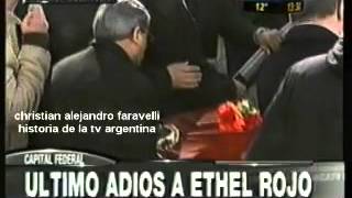 HISTORIA DE LA TV ARGENTINA SEPULTURA DE LA VEDETTE ETHEL ROJO  CRÓNICA TV  2012 [upl. by Radmen210]