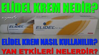 Elidel Krem Nedir Elidel Kremin Yan Etkileri Nelerdir Elidel Krem Nasıl Kullanılır [upl. by Drusy]