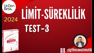 345 AYT MATEMATİK SB 2024  LİMİT SÜREKLİLİK  TEST 3 [upl. by Sinnaiy640]