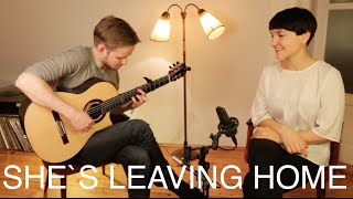 AnnaLucia Rupp amp Sönke Meinen  Shes Leaving Home The Beatles COVER [upl. by Auvil820]