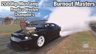 Building a replica Westen Champlin’s 2000hp Mustang in Burnout Masters [upl. by Maon]