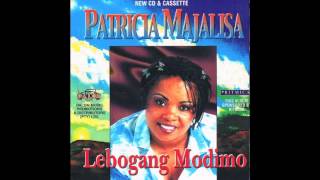 Patricia Majalisa  Lebogang Modimo [upl. by Tillfourd880]