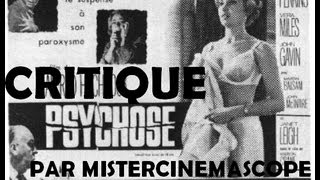 Psychose   Critique par MisterCinémascope [upl. by Leirda]