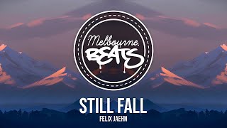 Felix Jaehn  Still Fall [upl. by Rosabel]