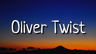 Oliver Twist  ArrDee  1 Hour Loop  Lyrics [upl. by Yltsew]