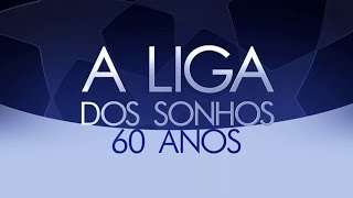 A Liga dos Sonhos 60 Anos Episodio 1 [upl. by Vetter]