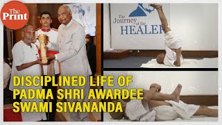 Legend of 125yearold yoga guru Swami Sivananda the oldest surviving Padma awardee [upl. by Montague]