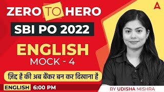 SBI PO amp IBPS PO 2022 Zero to Hero  English by Udisha Mishra  SBIIBPS PO Mock 4 Adda247 [upl. by Anih]