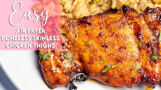 Easy Air Fryer Boneless Skinless Chicken Thighs Recipe  Munchy Goddess [upl. by Irama551]