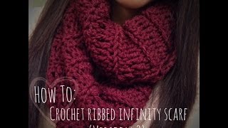 ♡ How To Crochet Ribbed Infinity Scarf Version 2 [upl. by Aidas]