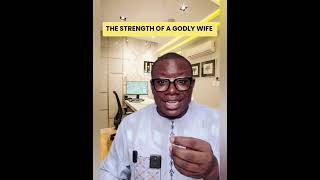 THE STRENGTH OF A GODLY WIFE  OLUSEGUN MOKUOLU [upl. by Aisilef]