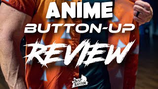 Anime ButtonUp Shirts Review [upl. by Noseaj]