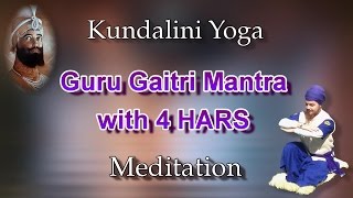 Har Gobinde Meditation  Guru Gaitri Mantra with 4 Hars HD [upl. by Notserk]