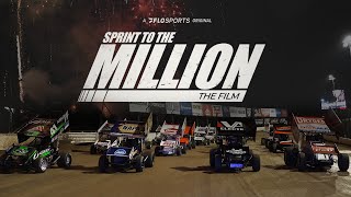 Sprint To The Million  FULL FILM Featuring Eldora Speedway amp The Richest Sprint Car Race EVER [upl. by Immas]