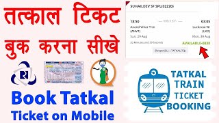 tatkal ticket booking in 2024  tatkal ticket booking in mobile 2024Irctc ticket Booking [upl. by Phillida195]