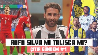 RAFA SILVA YENİ SEZON FORMALARI MİLLİ TAKIM  ÇITIR GÜNDEM  1 [upl. by Zink]