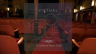 Virtual Ghost Tours of The Music Hall  Official Trailer [upl. by Jamil]