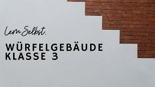 Würfelgebäude Klasse 3 [upl. by Antons]