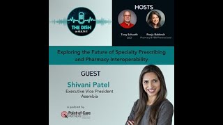 Exploring the Future of Specialty Prescribing and Pharmacy Interoperability [upl. by Anaehs589]