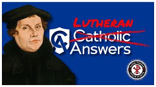 Is Luther the Protestant Pope w Lutheran Answers [upl. by Gilmer]