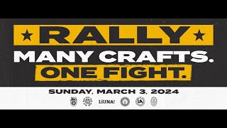 STREAM ‘Many Crafts One Fight’ Rally to Kick off Crew Unions Negotiations With The AMPTP [upl. by An487]