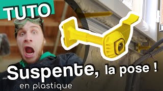 Tuto oOo  Comment poser une suspente en plastique  GastonRénovation Travaux amp Bricolage [upl. by Ernst]