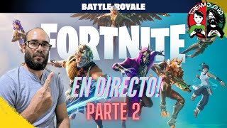 Fortnite en Directo  Jugando algunas partidas  Parte 2 [upl. by Russon]