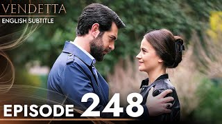 Vendetta  Episode 248 English Subtitled  Kan Cicekleri [upl. by Gnart90]