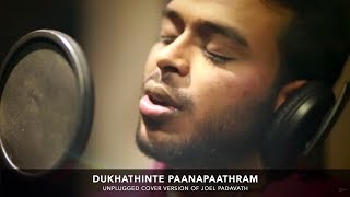 Dukhathinte Paanapaathram  Old Hit Song  Cover  Joel Padavath  Malayalam Christian Song  ℗ ♪ © [upl. by Aerua]