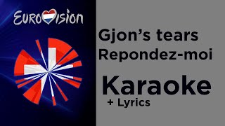 Gjons tears  Repondezmoi Karaoke Switzerland Eurovision 2020 [upl. by Flower]