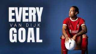 EVERY Virgil van Dijk Goal  Dramatic Everton Winner Manchester United amp More [upl. by Yriek]