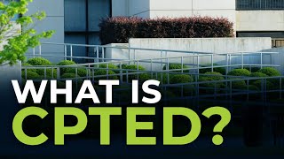 What is CPTED [upl. by Gahl]