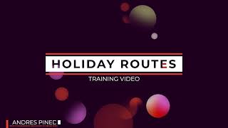 Holiday Routes Schedule Overview [upl. by Anerdna601]