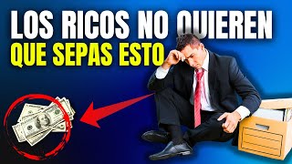 LOS SECRETOS PARA HACERSE RICO QUE LOS MILLONARIOS TE OCULTAN  DEJA DE SER POBRE AHORA MISMO [upl. by Hars]