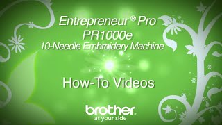 Brother MultiNeedle Embroidery Entrepreneur Pro PR1000e How To Video Series Introduction [upl. by Aivitnahs]