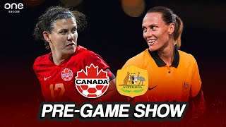 WATCH CanWNT vs Australia  Christine Sinclairs FINAL GAME  Matchday LIVE PreShow [upl. by Dempster]