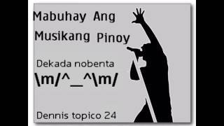 22 anyos musikang pinoy [upl. by Karina]