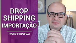 Importação Drop Shipping  China Gate  Drop shipping [upl. by Nnayrrehs]