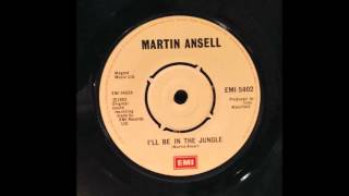 Martin Ansell ILL BE IN THE JUNGLE 1983 Produced by Tony Mansfield [upl. by Broddy]