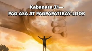 Kabanata 31 Pagasa At Pagpapatibay loob  VSS 155 [upl. by Irod]