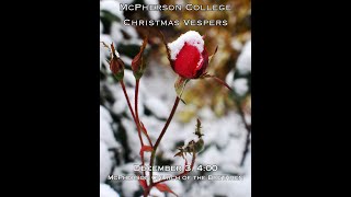 McPherson College Christmas Vespers 2023 [upl. by Atiuqrahc]