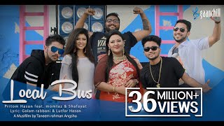 Local Bus  Official Music Video  Pritom feat Momtaz And Shafayat  Angshu  New Bangla Song [upl. by Hartnett]